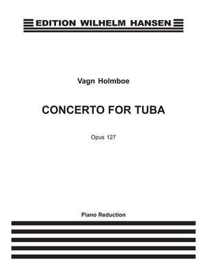 Vagn Holmboe: Concerto For Tuba Op. 127