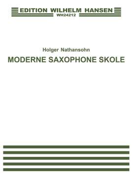 Holger Nathansohn: Moderne Saxophone Skole