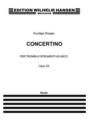 Knudåge Riisager: Concertino Per Tromba Op. 29
