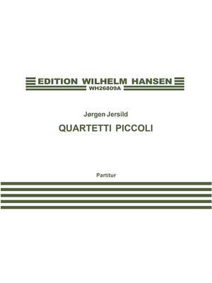 Jorgen Jersild: Quartetti Piccoli