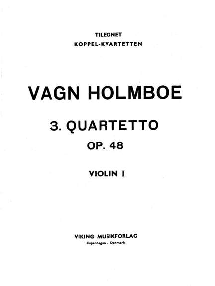 Vagn Holmboe: String Quartet No.3 Op.48
