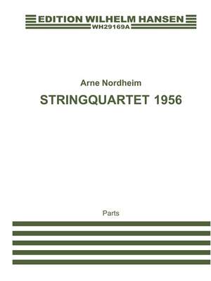 Arne Nordheim: String Quartet 1956