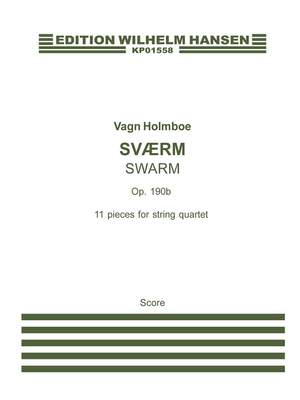 Vagn Holmboe: Sværm/Swarm Op. 190b