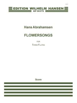 Abrahamsen: Flowersongs (1972 Version)