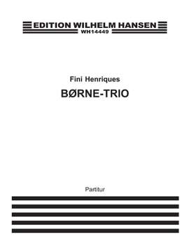 Fini Henriques: Borne Trio Op. 31, Kopi