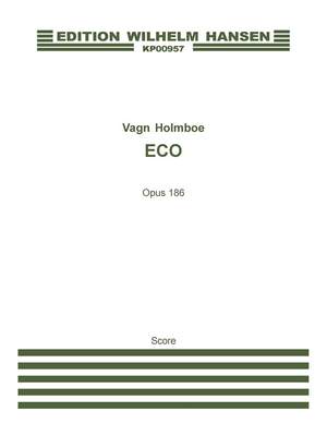 Vagn Holmboe: Eco Op.186