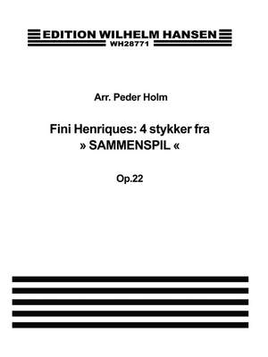 Fini Henriques_Peder Holm: Sammenspil Op.22, 4 Stk