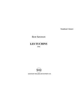 Bent Sørensen: Les Tuchins
