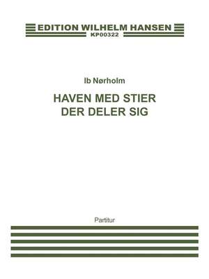 Ib Norholm: Haven Med Stier Der Deler Sig
