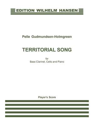 Pelle Gudmundsen-Holmgreen: Territorial Song