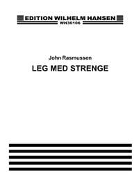 Johannes Rasmussen: Leg Med Strenge