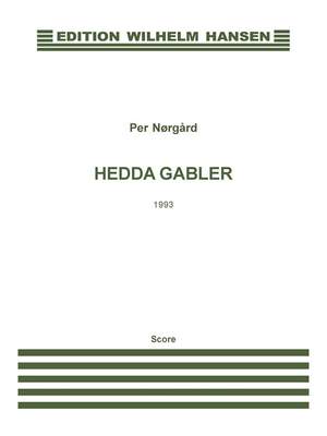 Per Nørgård: Hedda Gabler