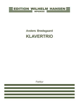 Anders Brødsgaard: Klavertrio / Piano Trio