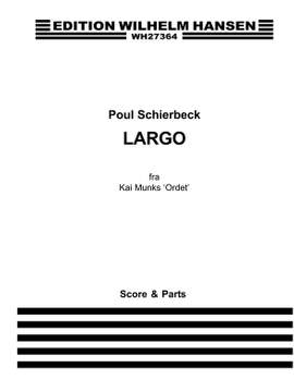 Poul Schierbeck: Largo