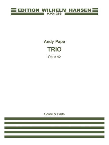 Andy Pape: Trio Op.42
