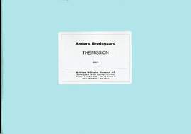Anders Brødsgaard: The Mission