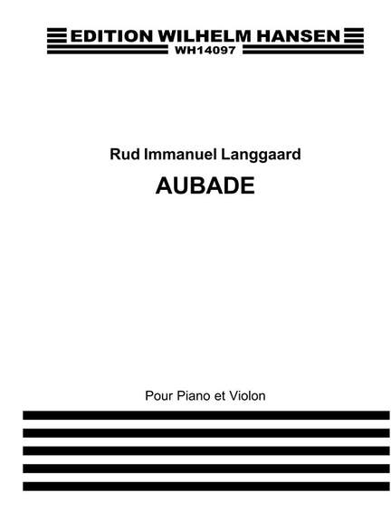 Rued Langgaard: Aubade