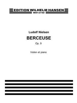 Ludolf Nielsen: Berceuse Op. 9