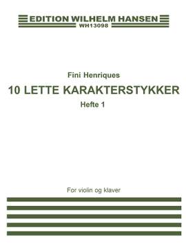 Fini Henriques: 10 Lette Karakterstykker Hft.1