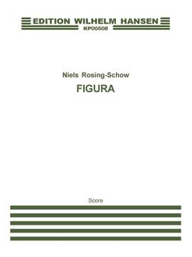 Niels Rosing-Schow: Figura