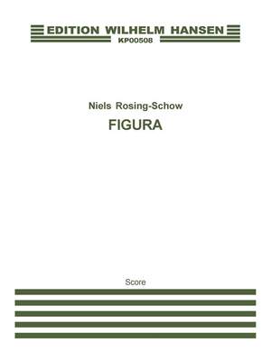 Niels Rosing-Schow: Figura