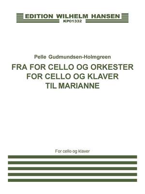 Pelle Gudmundsen-Holmgreen: Fra For Cello Og Orkester For Cello Og Klaver