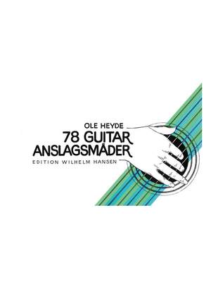 Ole Heyde: 78 Guitar-Anslagsmader