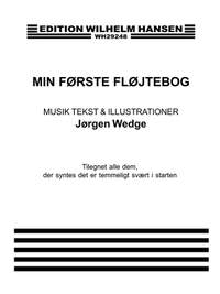 Jorgen Wedege: Min Forste Flojtebog