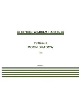 Per Nørgård: Moon Shadow