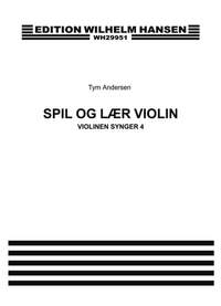 Tym Andersen: Spil og Lær Violin 4