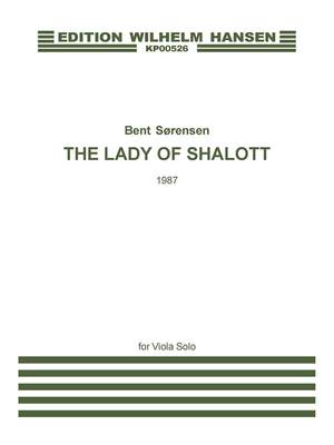 Bent Sørensen: The Lady Of Shalott