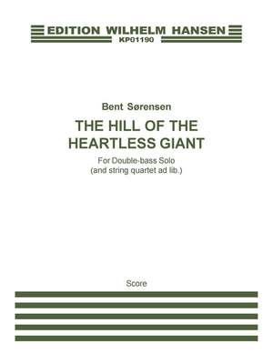 Bent Sørensen: The Hill Of The Heartless Giant