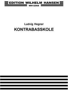Ludvig Hegner: Kontrabasskole