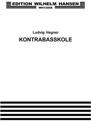 Ludvig Hegner: Kontrabasskole