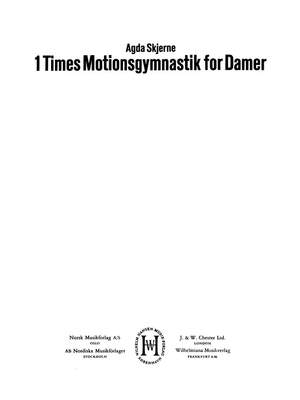 Agda Skjerne: 1 Times Motionsgymnastik