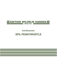 Erik Moseholm: Spil Pennywhistle