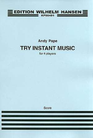 Andy Pape: Try Instant Music