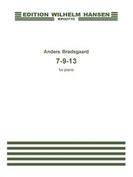 Anders Brødsgaard: 7 - 9 - 13