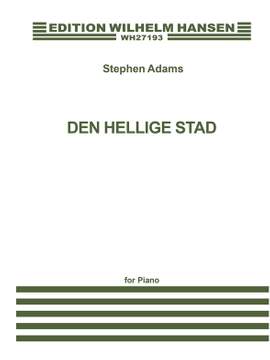 Stephen Adams: Den Hellige Stad