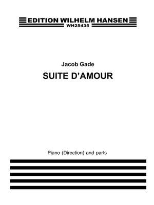 Jacob Gade: Suite D`Amour