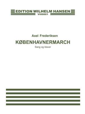 Axel Frederiksen: Københavnermarch