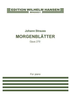 Johann Strauss: Morgenblätter Op.279 (Piano)