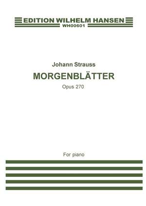 Johann Strauss: Morgenblätter Op.279 (Piano)