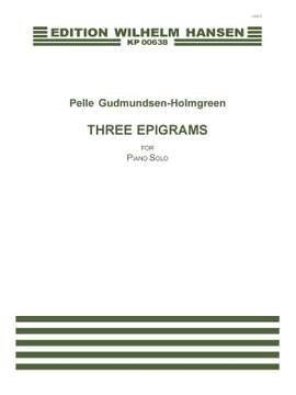 Pelle Gudmundsen-Holmgreen: 3 Epigrammer