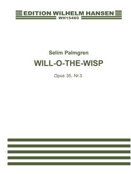 Selim Palmgren: Will-O-The-Wisp Op.35 Nr. 3