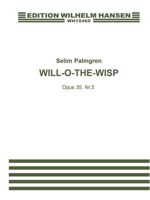 Selim Palmgren: Will-O-The-Wisp Op.35 Nr. 3