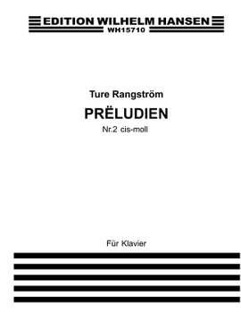 Ture Rangström: Praeludium Nr. 2 Cis-Moll, Kopi