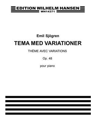 Emil Sjogren: Theme and Variations Op. 48