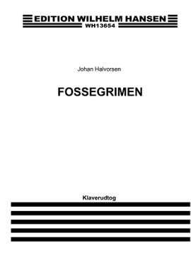 Johan Halvorsen: Fossegrimen Op. 21