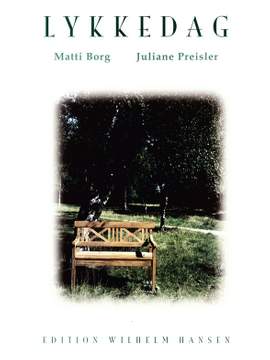 Matti Borg_Juliane Preisler: Lykkedag